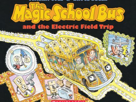 Magic School Bus and the Electric Field Trip [With *], The Hot on Sale