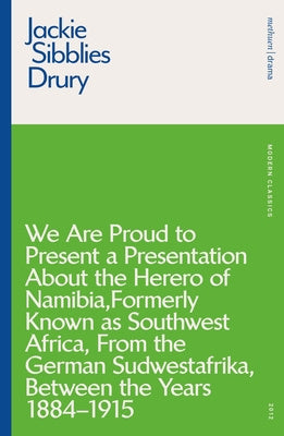 We are Proud to Present a Presentation About the Herero of Namibia, Formerly Known as Southwest Africa, From the German Sudwestafrika, Between the Yea Hot on Sale