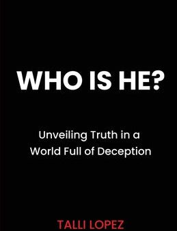 Who Is He? Unveiling Truth in a World Full of Deception For Cheap