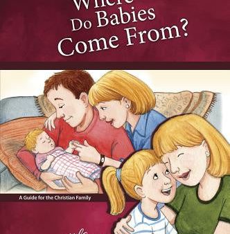 Where Do Babies Come From?: For Girls Ages 6-8 - Learning about Sex For Discount