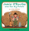 Jamie O Rourke and the Big Potato: An Irish Folktale Online Sale