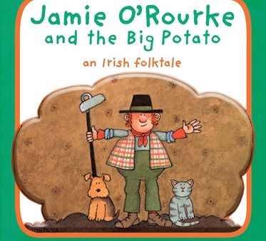 Jamie O Rourke and the Big Potato: An Irish Folktale Online Sale