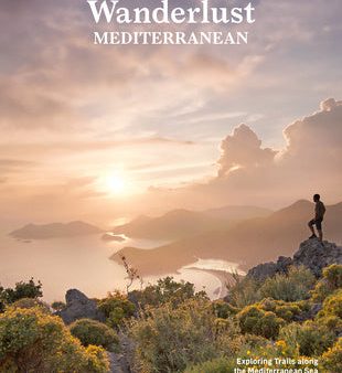 Wanderlust Mediterranean: Exploring Trails Along the Mediterranean Sea Online now