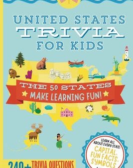 United States Trivia for Kids: Learn the 50 States for Kids Book (USA States and Capitals, 50 States Facts for Kids, USA Geography for Kids Trivia Qu Supply