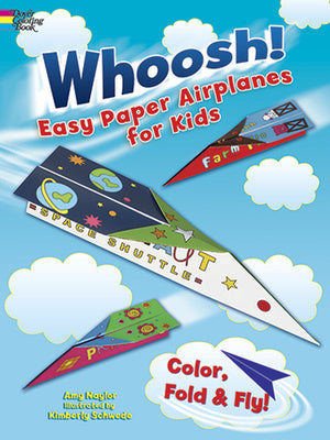 Whoosh! Easy Paper Airplanes for Kids: Color, Fold and Fly! Supply