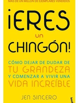 ¡Eres Un Chingón!   You Are a Badass! (Spanish Edition) Cheap