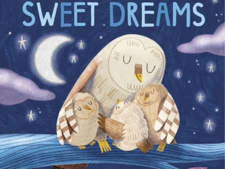 Touch-and-Feel Flaps: Sweet Dreams Online