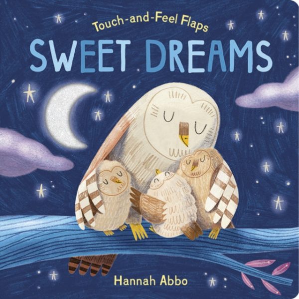 Touch-and-Feel Flaps: Sweet Dreams Online