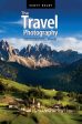 Travel Photography Book: Step-By-Step Techniques to Capture Breathtaking Travel Photos Like the Pros, The Discount