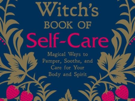 Witch s Book of Self-Care, The Fashion