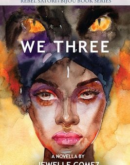 We Three: A Novella Online Sale