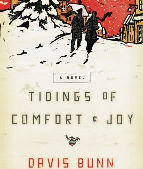 Tidings of Comfort and Joy: A Classic Christmas Novel of Love, Loss, and Reunion For Sale