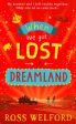 When We Got Lost in Dreamland Online now