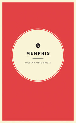 Wildsam Field Guides: Memphis For Sale