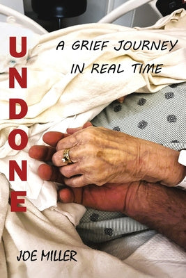 Undone: A Grief Journey in Real Time on Sale