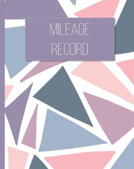 Mileage Record: Vehicle Mileage Tracker for Business and Tax Purposes Fashion