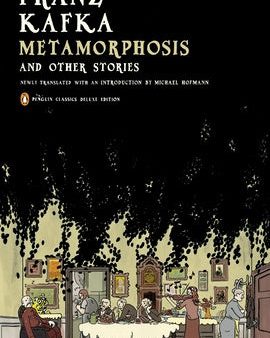 Metamorphosis and Other Stories: (Penguin Classics Deluxe Edition) Fashion