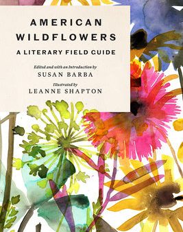 American Wildflowers: A Literary Field Guide For Sale