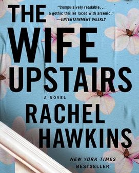 Wife Upstairs, The Online