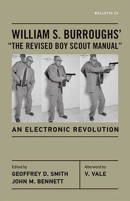 William S. Burroughs   The Revised Boy Scout Manual : An Electronic Revolution Online