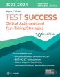 Test Success: Clinical Judgment and Test-Taking Strategies For Cheap