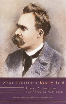 What Nietzsche Really Said Online Hot Sale