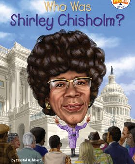 Who Was Shirley Chisholm? For Discount