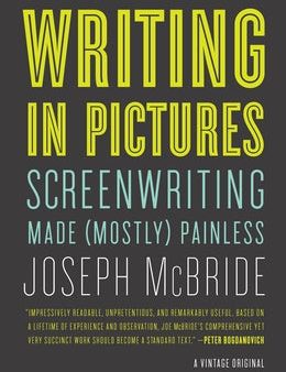 Writing in Pictures: Screenwriting Made (Mostly) Painless Discount