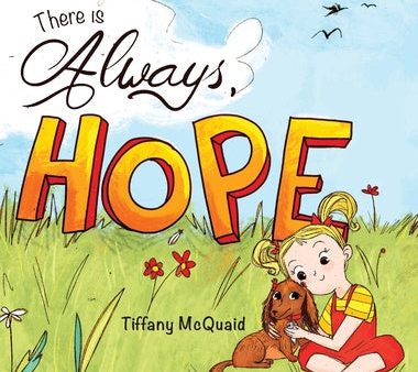 There is Always, Hope Sale