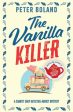 Vanilla Killer: an absolutely gripping British mystery full of twists, The Hot on Sale