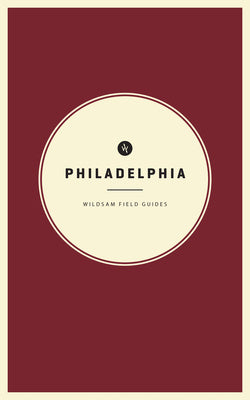 Wildsam Field Guides: Philadelphia For Discount