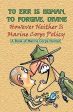 TO ERR IS HUMAN, TO FORGIVE DIVINE - However Neither is Marine Corps Policy Online now