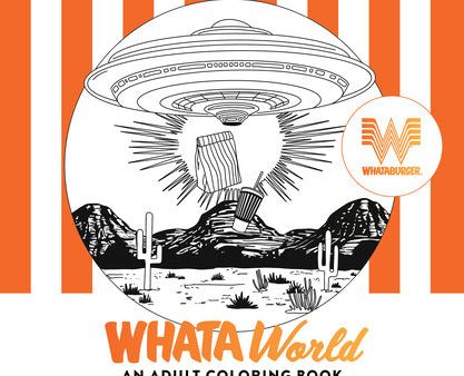 Whataworld: A Whataburger Adult Coloring Book Featuring Frameable Wall Art For Sale