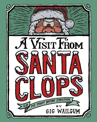 Visit from Santa Clops: The Fright Before Christmas, A Online