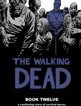 Walking Dead Book 12 For Discount