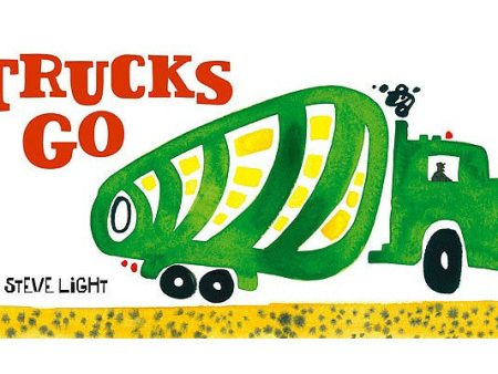 Trucks Go: (Board Books about Trucks, Go Trucks Books for Kids) For Sale