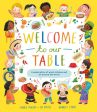 Welcome to Our Table: A Celebration of What Children Eat Everywhere on Sale