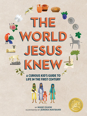 World Jesus Knew: A Curious Kid s Guide to Life in the First Century, The For Discount