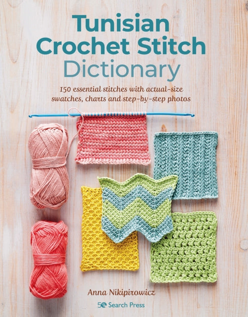 Tunisian Crochet Stitch Dictionary For Sale