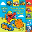 Trucks, Cars, and Things with Wings! (Sesame Street) Online Hot Sale