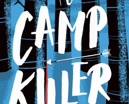 Welcome to Camp Killer Online Hot Sale