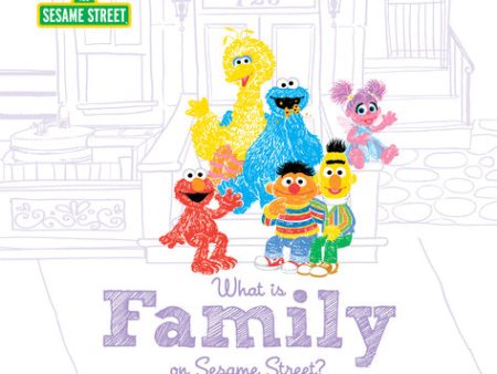 What Is Family?: On Sesame Street For Cheap