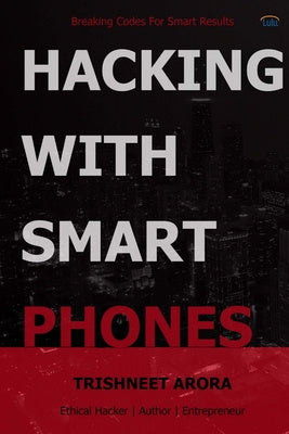 Hacking with Smart Phones Online Sale