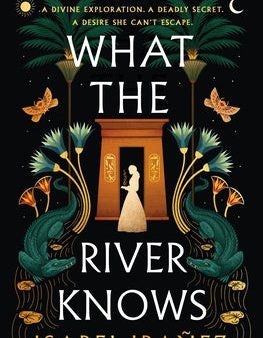 What the River Knows Online Hot Sale