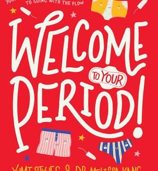 Welcome to Your Period! For Discount