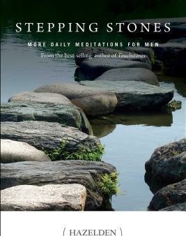 Stepping Stones: More Daily Meditations for Men from the Best-Selling Author of Touchstones Online Sale