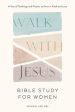 Walk with Jesus: Bible Study for Women: A Year of Teachings and Prayers to Grow in Faith and Love Hot on Sale