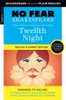 Twelfth Night: No Fear Shakespeare Deluxe Student Editions - Shakespeare Side-By-Side Plain English Fashion