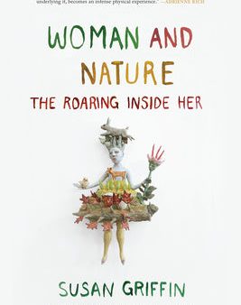 Woman and Nature: The Roaring Inside Her Discount