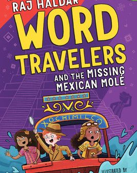 Word Travelers and the Missing Mexican Molé Supply